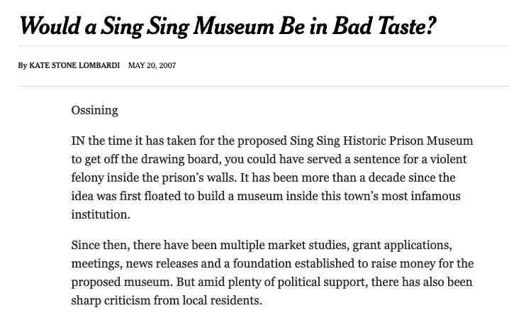 Would A Sing Sing Museum Be in Bad Taste?